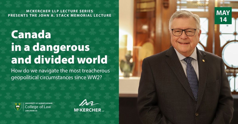 Photo of Ralph Goodale and text reading: Canada in a dangerous and divided world